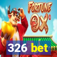 326 bet